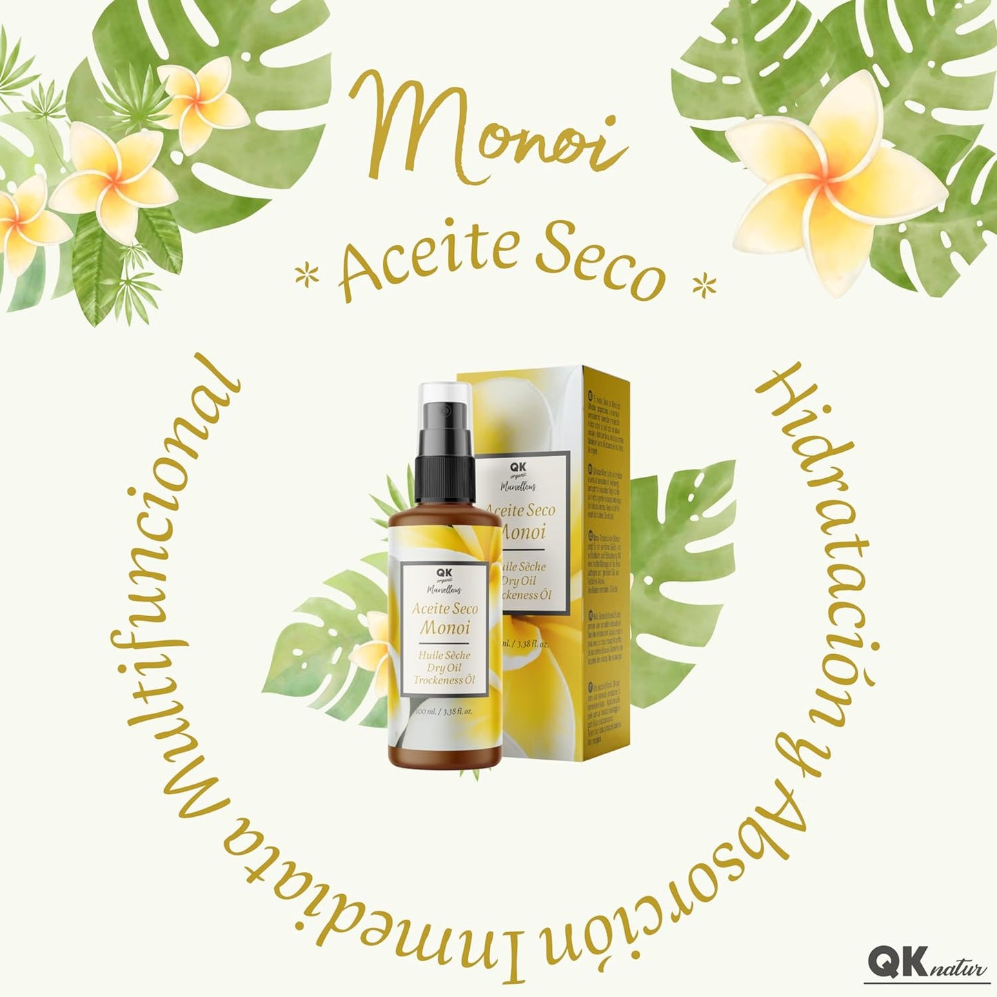 Qknatur - Aceite Seco Monoi. Hidratación Y Nutrición Para La Piel Y El Pelo. Con Una Rápida Absorción - 100 Ml. Aceite Para Masaje, Cara, Cuerpo, Cabello.