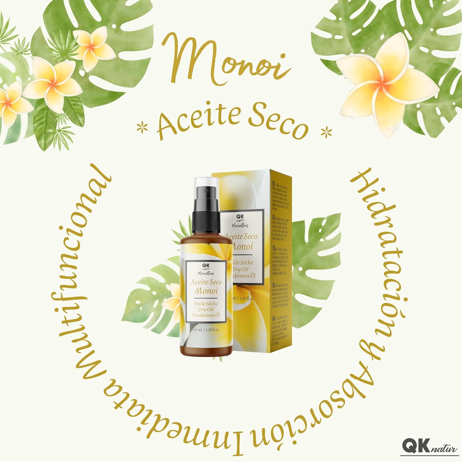 Qknatur - Aceite Seco Monoi. Hidratación Y Nutrición Para La Piel Y El Pelo. Con Una Rápida Absorción - 100 Ml. Aceite Para Masaje, Cara, Cuerpo, Cabello.